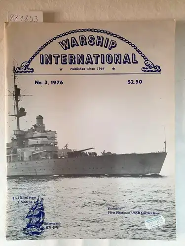 Fisher, Edward C: Warship International No.3, 1976. 
