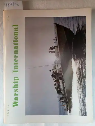 Fisher, Edward C: Warship International No.4, 1981. 
