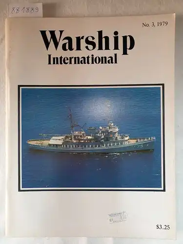 Fisher, Edward C: Warship International No.3, 1979. 