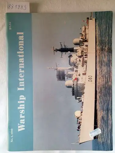 Fisher, Edward C: Warship International No.4, 1980. 