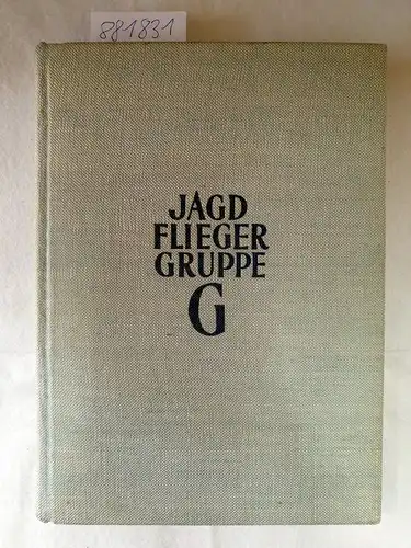 Stackelberg, Karl-Georg: Jagdfliegergruppe G : Jäger an Polens Himmel 
 Mit Geleitw. v. Ernst Udet. 
