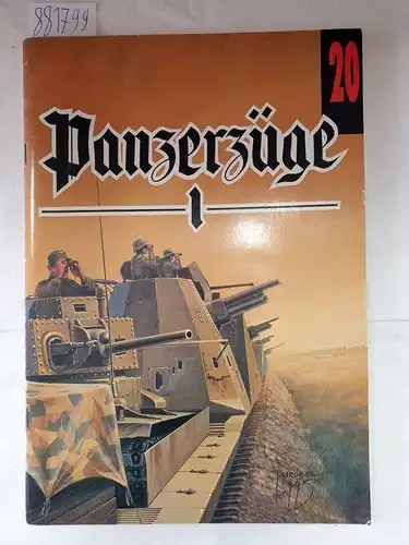 Trojca, Halina und Waldemar Trojca: Panzerzüge Volume 1 : (Text in polnischer Sprache). 