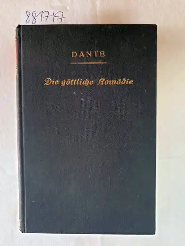 Dante Alighieri: Die göttliche Komödie in deutschen Terzinen 
 (übertragen von Richard Zoozmann). 