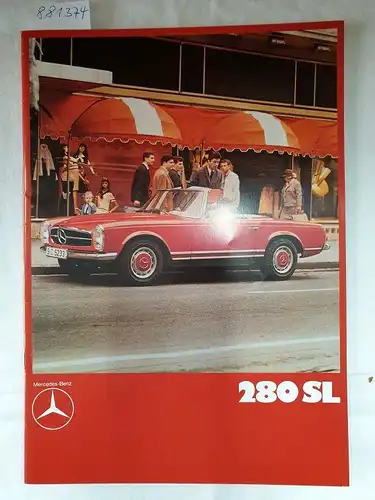 Daimler-Benz Aktiengesellschaft: Mercedes-Benz 280SL : Prospekt : Reprint 
 (Mercedes-Benz Museum Edition). 