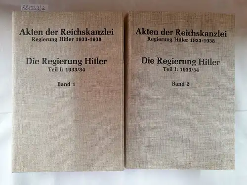 Minuth, Karl-Heinz und Konrad Repgen (Hrsg.): Akten der Reichskanzlei : Die Regierung Hitler : Teil I: 1933/34 : Band 1 und 2 : 2 Bände. 