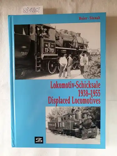 Beier, Roland (Mitwirkender), Josef Otto (Mitwirkender) Slezak und Keith R. Chester: Lokomotiv-Schicksale 1938 - 1955 = Displaced locomotives
 (= Internationales Archiv für Lokomotivgeschichte ; Band 15). 