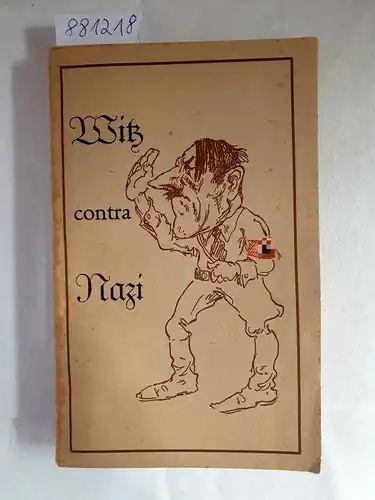 Hermes, Richard: Witz contra Nazi : mit gemütvollen Zeichnungen von Willy Thomsen. 