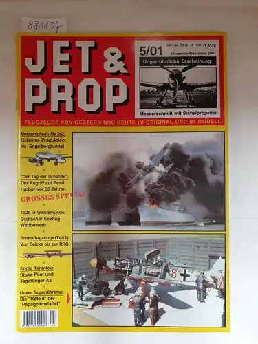 Birkholz, Heinz (Hrsg.): Jet & Prop : Heft 5/01 : November/Dezember 2001 : Ungewöhnliche Erscheinung : Messerschmitt mit Sichelpropeller 
 (Flugzeuge von gestern und heute im Original und Modell). 