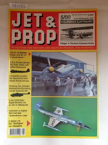 Birkholz, Heinz (Hrsg.): Jet & Prop : Heft 5/00 : November/Dezember 2000 : Koloniale Luftfahrt : Flieger in Deutsch-Südwest-Afrika 
 (Flugzeuge von gestern und heute im Original und Modell). 