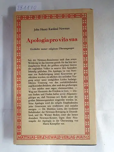 Newman, John Henry: Apologia pro vita sua - Geschichte meiner religiösen Überzeugungen. 