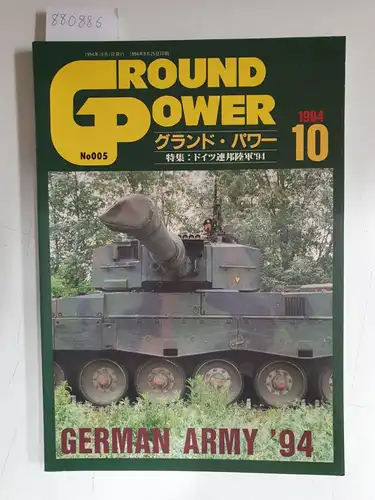 Delta Publishing (Hrsg.): Ground Power 10 (No.005) - German Army '94. 