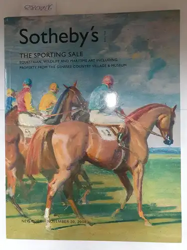 Sotheby´s: The Sporting Sale: Equestrian, Wildlife and mrtine Art including property from the Genesee Country Village & Museum
 Ausstellungskatalog, New York, November 30, 2006. 