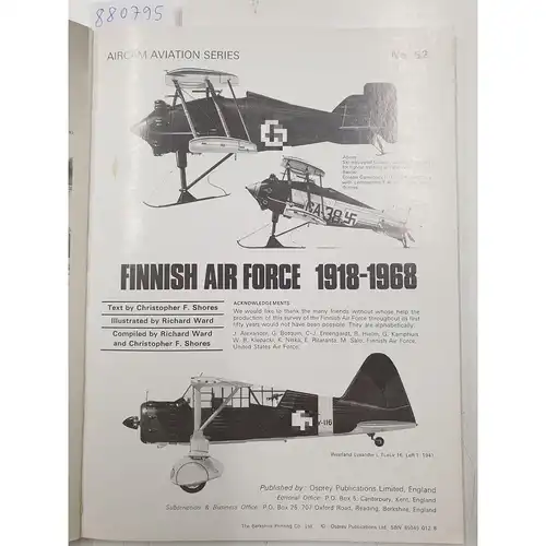 Shores, Christopher F: Finnish Air Force, 1918-68 (Aircam Aviation). 