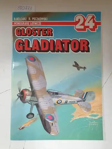 AJ Press: Monografie Lotnicze Aircraft Monograph 24, GLOSTER GLADIATOR. 
