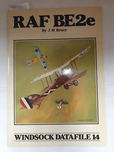 Bruce, J.M: RAF BE2e (= windsock Datasfile 14). 