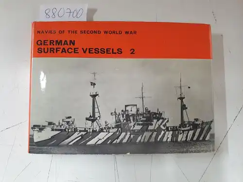 Lenton, H.T: German Surface Vessels 2
 (Navies of the Second World War). 