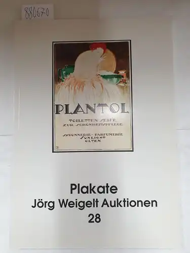 Jörg Weigelt Auktionen (Hrsg.): Plakate : Jörg Weigelt Auktionen 28. 