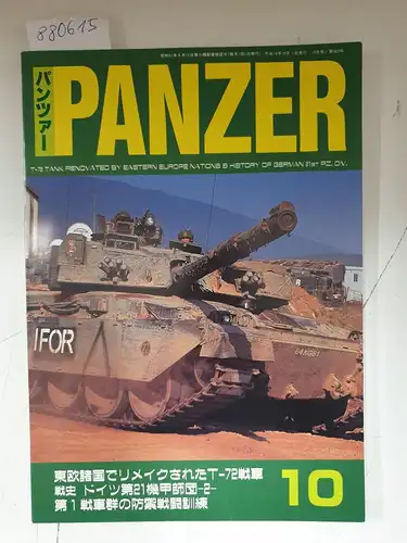 Argonaut (Hrsg.): Panzer 10/2002 : T-72 Tank Renovated By Eastern Europe Nations & History Of German 21st Pz.Div. 
 Text Japanisch : Bildunterschriften auch in Englisch. 
