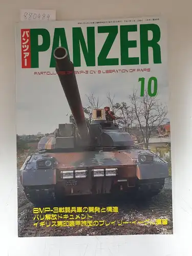 Argonaut (Hrsg.): Panzer 10 (No. 349) - Particulars of BMP-3 ICV & Liberation of Paris. 