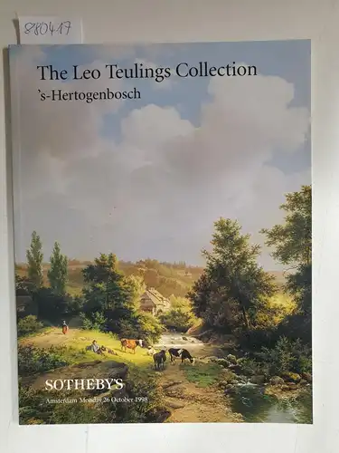 Sotheby´s: The Leo Teulings Colleection, S´Hertogenbosch Auktionskatalog
 Amsterdam, Monday 26 October 1998. 
