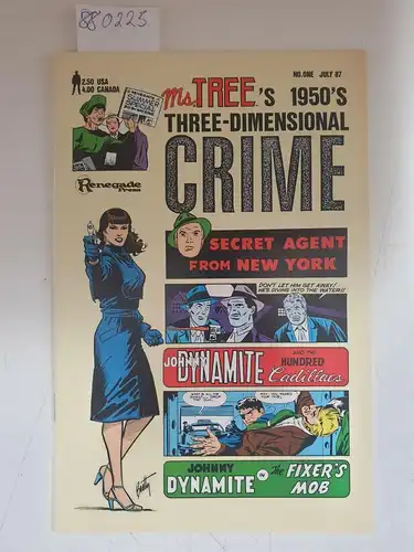 Renegade Press (Hrsg.): Ms . Tree´s 1950´s Three-Dimensional Crime No.1, July 87. 