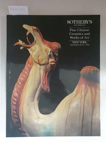 Sotheby's (Hrsg.): Fine Chinese Ceramics and Works of Art. New York Wednesday June 3, 1992. 