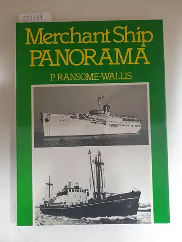 Ransome-Wallis, P: Merchant Ship Panorama. 