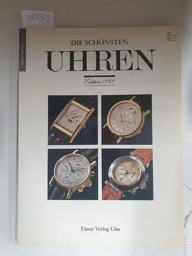 Uhren Edition: Die schönsten Uhren : Edition 1992. 