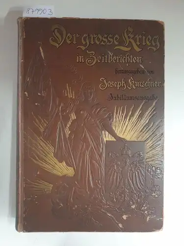 Kürschner, Joseph (Hrsg.): Der große Krieg 1870-71 in Zeitberichten 
 nach Paul von Elpons "Tagebuch des deutsch-französischen Krieges". 