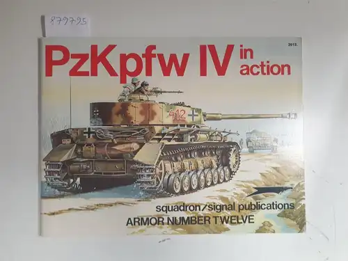 Culver, Bruce: PzKpfw IV In Action 
 (Armor Number Twelve). 