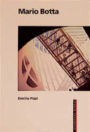 Pizzi, Emilio: Mario Botta 
 (Studio Paperback). 