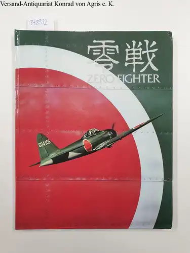 Mikesh, Robert C: Mitsubishi A6M Zero. 