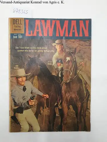 Dell: Lawman No.6, Nov.- Jan 1961, John Russell -Peter-Brown-Based on the TV series. 