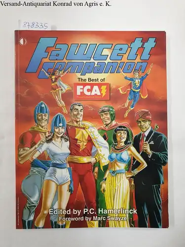 Hamerlinck, Paul C. (Hrsg.): Fawcett Companion : The Best Of FCA. 