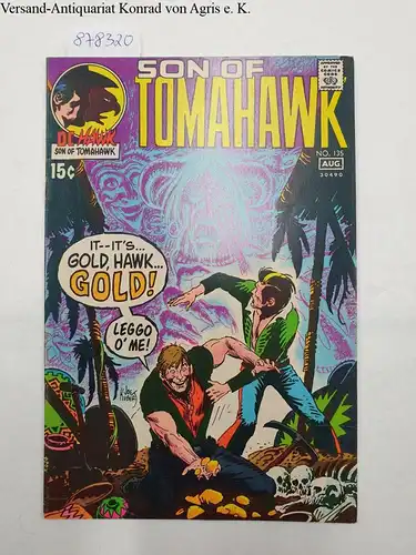 DC National Comics: Son Of Tomahawk : No. 135 : Aug. 1971. 