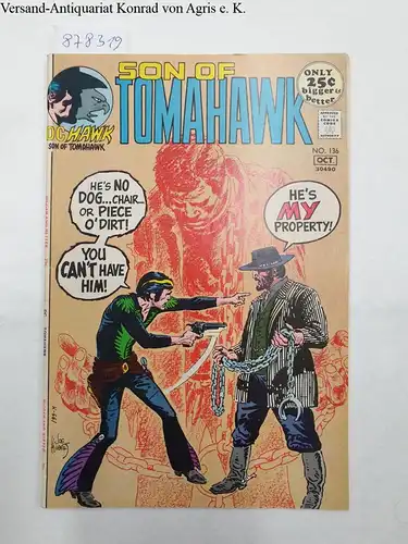 DC National Comics: Son Of Tomahawk : No. 136 : Oct. 1971. 