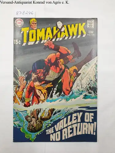DC National Comics: Tomahawk : No. 124 : Oct. 1969. 