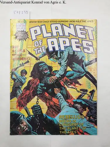Goodwin, Archie (Hrsg.) and John Warner: Planet of the Apes : Vol. 1 : No. 18 : (March 1976). 