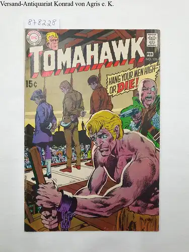 DC National Comics: Tomahawk : No. 126 : Feb. 1970. 