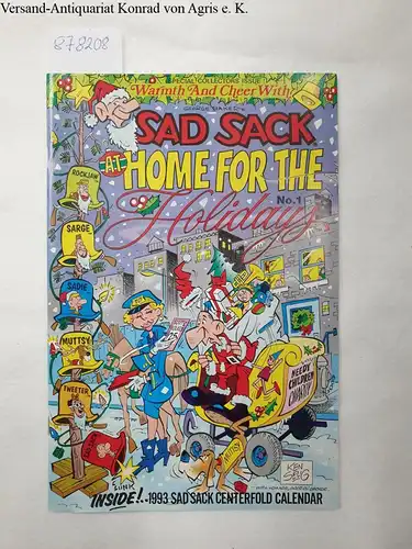 Baker, George: Sad Sack at home for the Holidays No.1
 Special collectors issue!. 