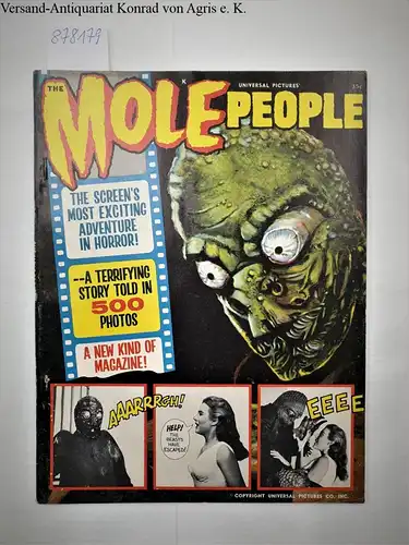 Universal Pictures: The Mole People 
 a terrifying story told in 500 Photos. 