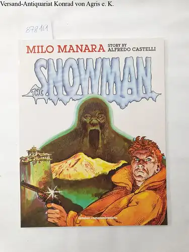 Castelli, Alfredo and Milo Manara: The Snowman 
 graphic novel. 