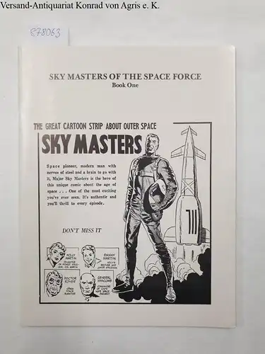 Quality Comic Art Productions: Sky Masters of the Space Force : Book One
 The Great Cartoon Strip about outer space. 