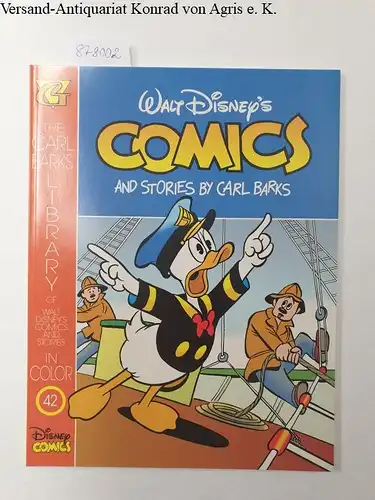 Barks, Carl: Walt Disney's Comics and Stories by Carl Barks. Heft 42. The Carl Barks Library of Walt Disneys Comics and Stories in Color. 