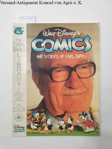 Barks, Carl: Walt Disney's Comics and Stories by Carl Barks. Heft 46. The Carl Barks Library of Walt Disneys Comics and Stories in Color. 