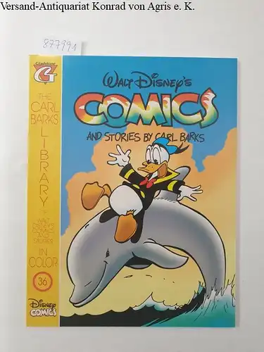 Barks, Carl: Walt Disney's Comics and Stories by Carl Barks. Heft 36. The Carl Barks Library of Walt Disneys Comics and Stories in Color. 