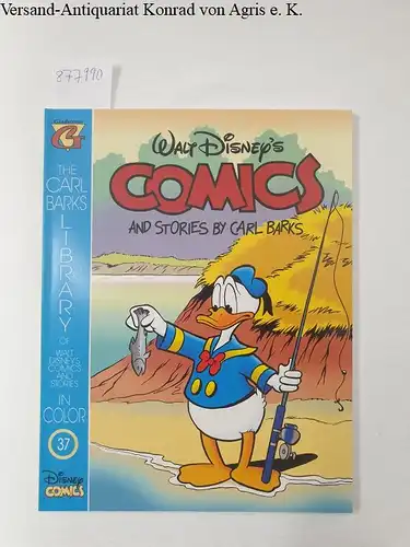 Barks, Carl: Walt Disney's Comics and Stories by Carl Barks. Heft 37. The Carl Barks Library of Walt Disneys Comics and Stories in Color. 