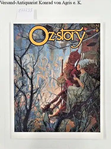 Shanower, Eric and mcGraw: Oz-story 4 by Eloise McGraw (1998-10-03)
 with special Bookplate by Eric Shanower. 
