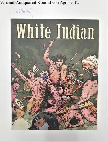 Frazetta, Frank: White Indian. 