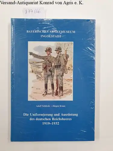 Schlicht, Adolf und Jürgen Kraus: Die Uniformierung und Ausrüstung des deutschen Reichsheeres 
 Veröffentlichung des Bayerischen Armeemuseums Ingolstadt. 